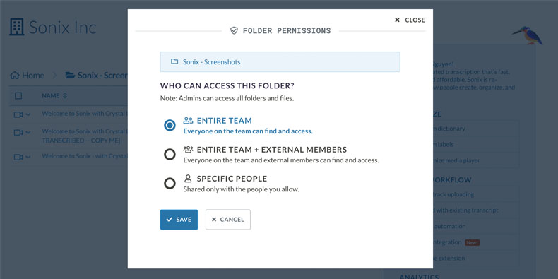 Maintain optimal security by restricting access to folders Control access to specific folders