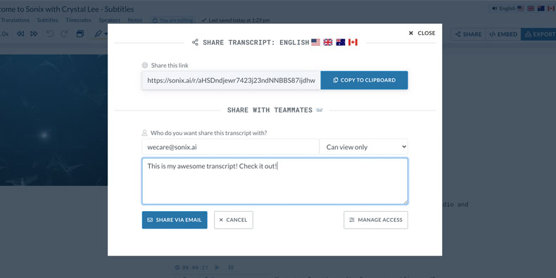 Get your transcripts to the people you need in seconds Easily share your transcript with others