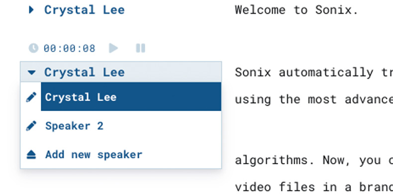 Automated diarization. Our algorithms figure out who said what. Automated speaker diarization