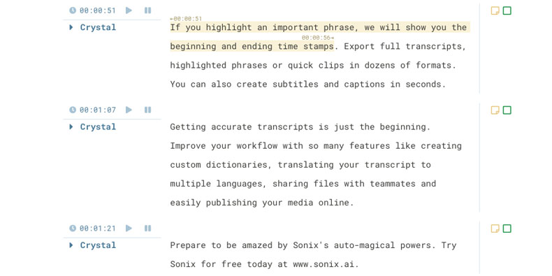 Word-by-word timestamps Timestamps for every word in your transcript