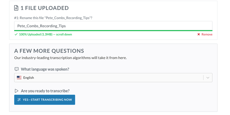 Step 3: Select the language that was spoken in your MP3 file. Step 3: Select the language spoken in your MP3 file, then click 'Start Transcribing Now.'